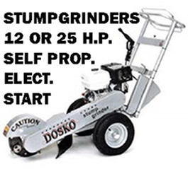 We rent stump grinder for any size stump. Self propelled stump grinders and electric start.