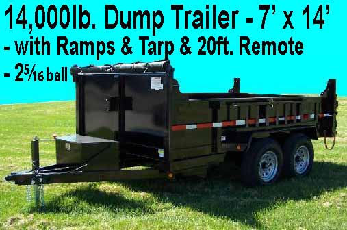 Dump Trailer 14,000lbs. with ramps if need to move equipment also